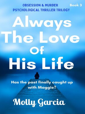cover image of Always the Love of His Life
